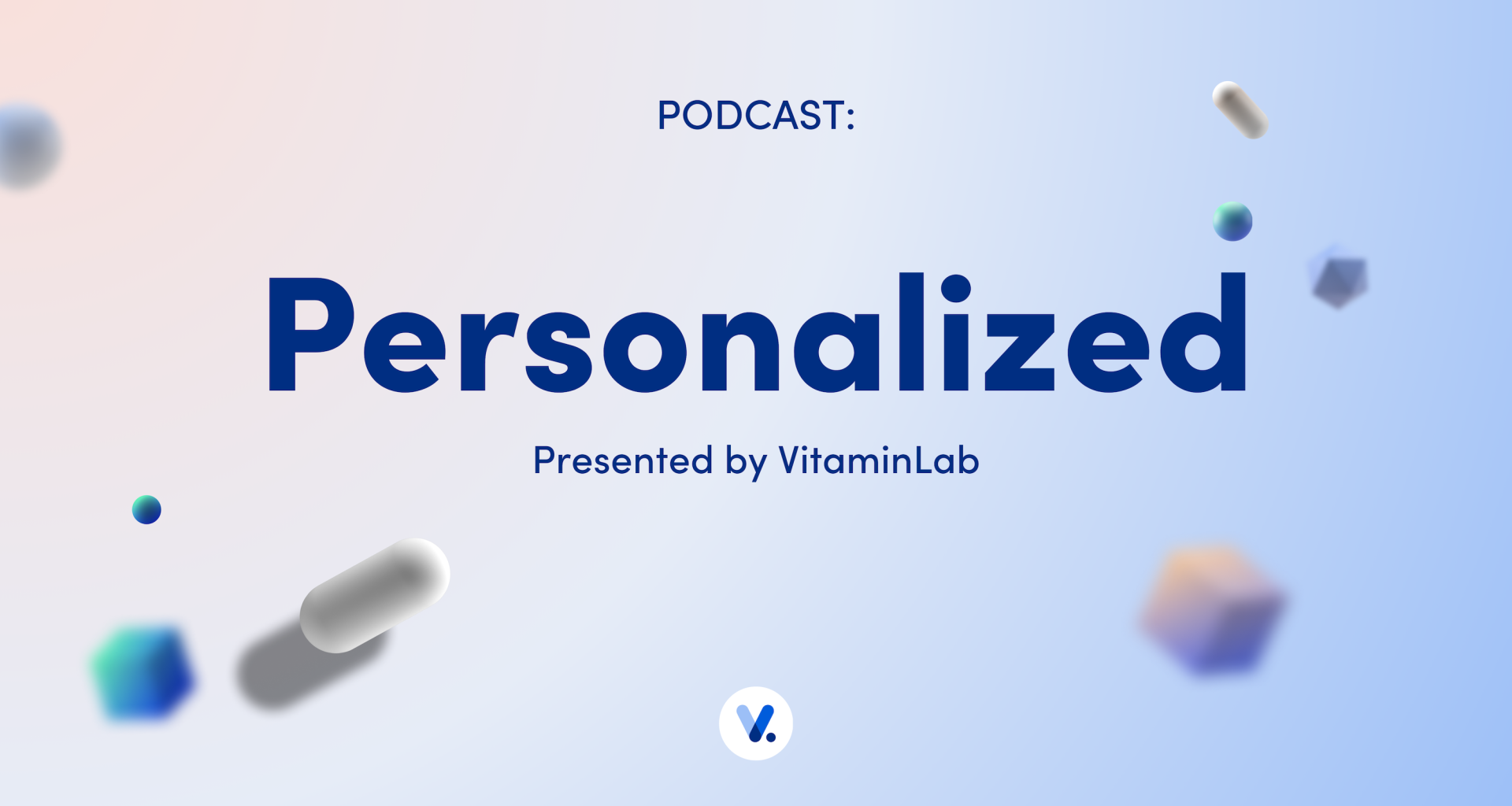 Personalized Presented by Vitaminlab